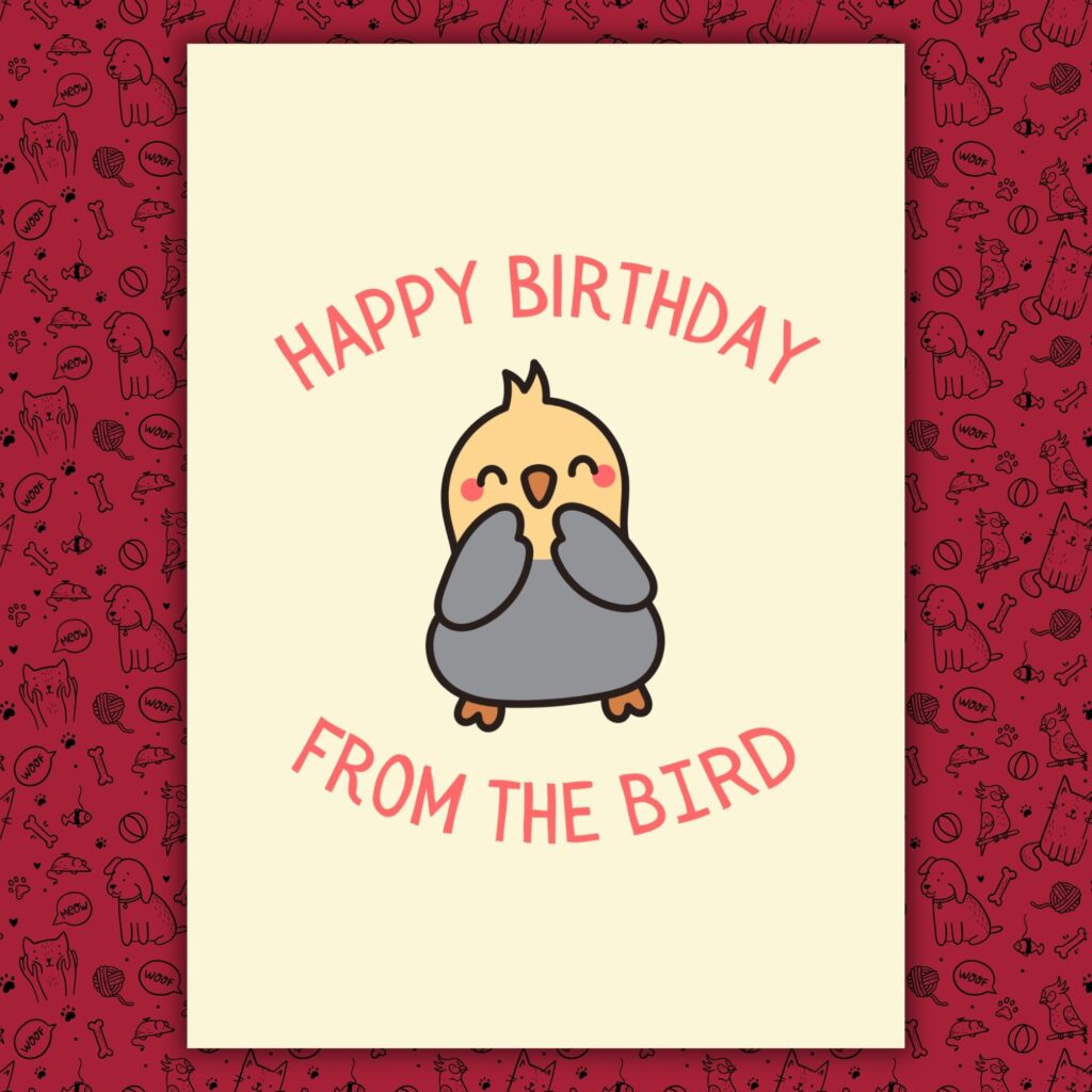 Happy Birthday Card From The Bird