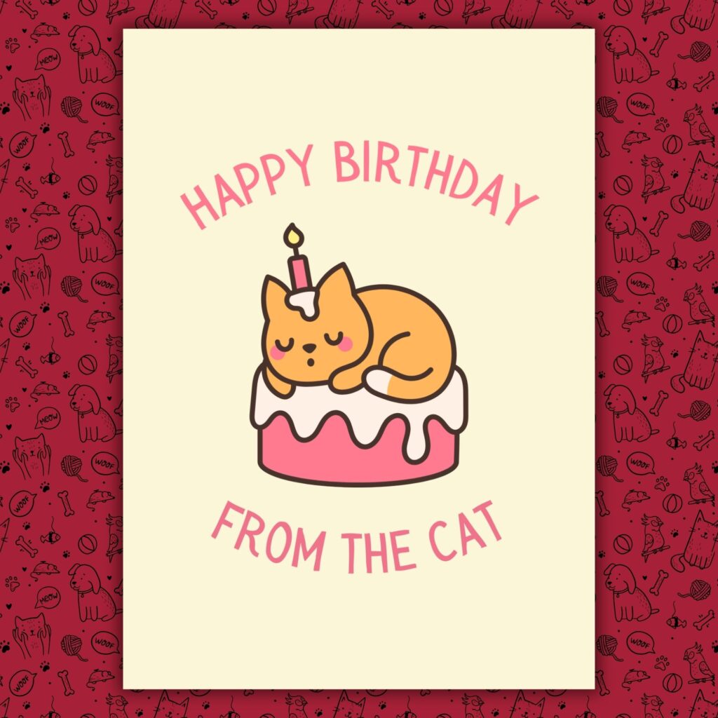 Happy Birthday Card From The Cat