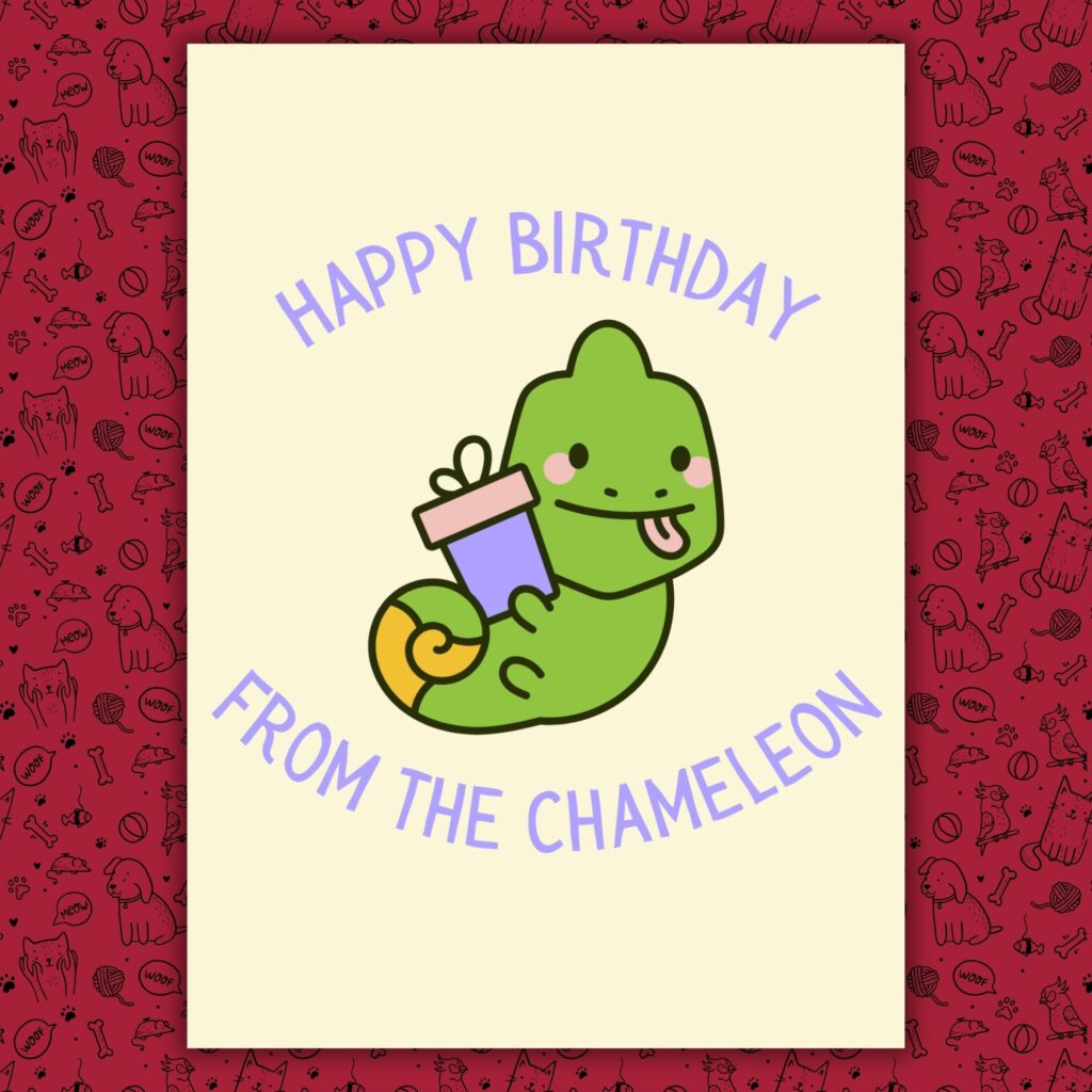 Happy Birthday From The Chameleon Card