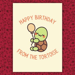 Happy Birthday Card From The Tortoise