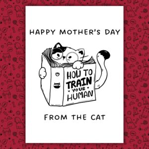 Funny Mother's Day Card From The Cat - How To Train Your Human